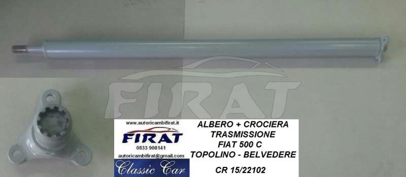 ALBERO + CROCIERA TRASMISSIONE FIAT 500 C TOPOLINO BELVEDERE